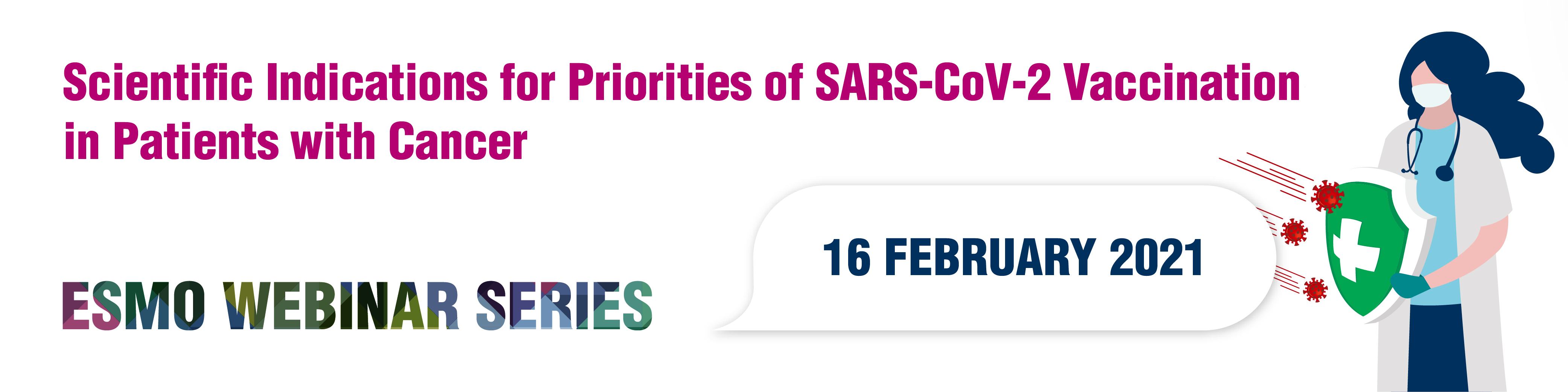 ESMO-CoV-2-Vaccine-Webinar-Series-Webinar-Banners_16-February-1000x250px