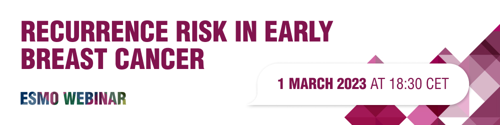 ESMO-Webinar-Risk-Early-Breast-Cancer-1000x250-March