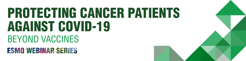 ESMO-Webinar-Series-Protecting-Cancer-Patients-1000x250-Beyond-Vaccines