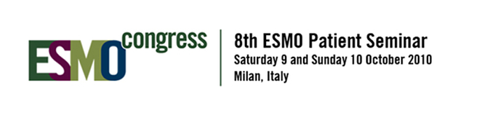 ESMO 2010 Patient Seminar